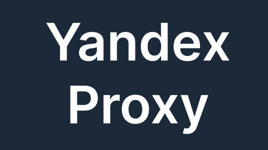 Yandex Proxy