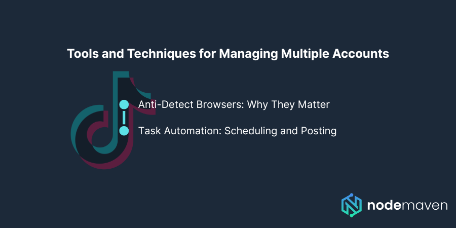 Tools and Techniques for Managing Multiple Accounts