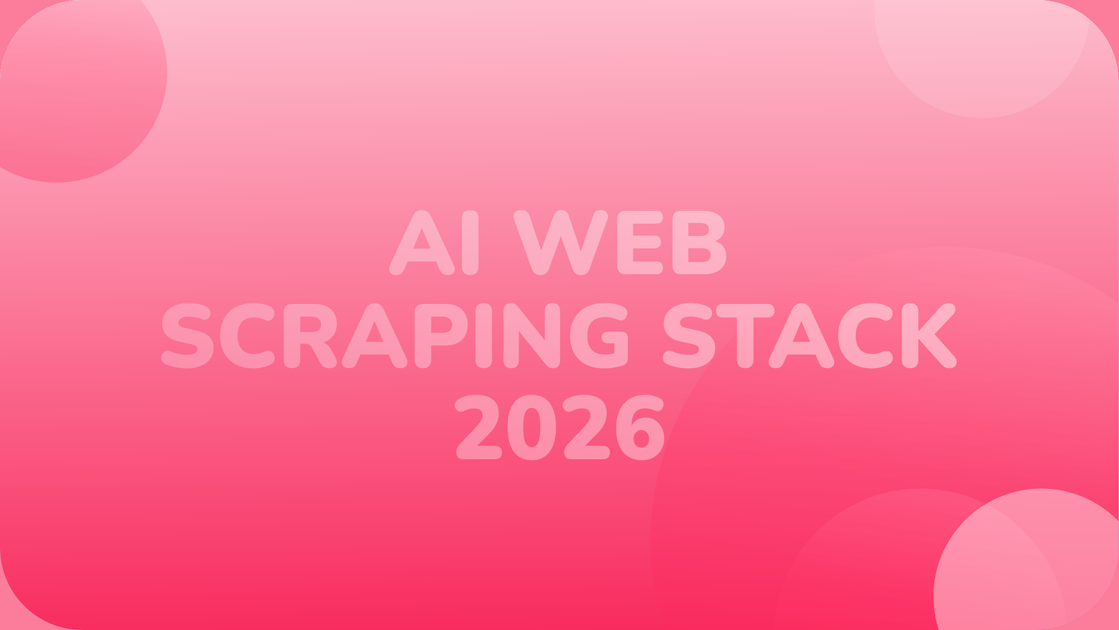 The Best AI Web Scraping Stack in 2026 | NodeMaven
