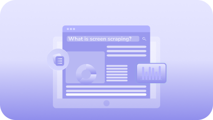 What Is Screen Scraping? Examples, Tools, and Proxy Setup